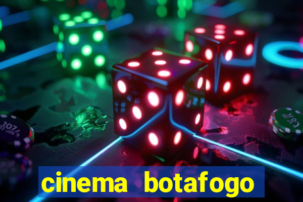 cinema botafogo praia shopping